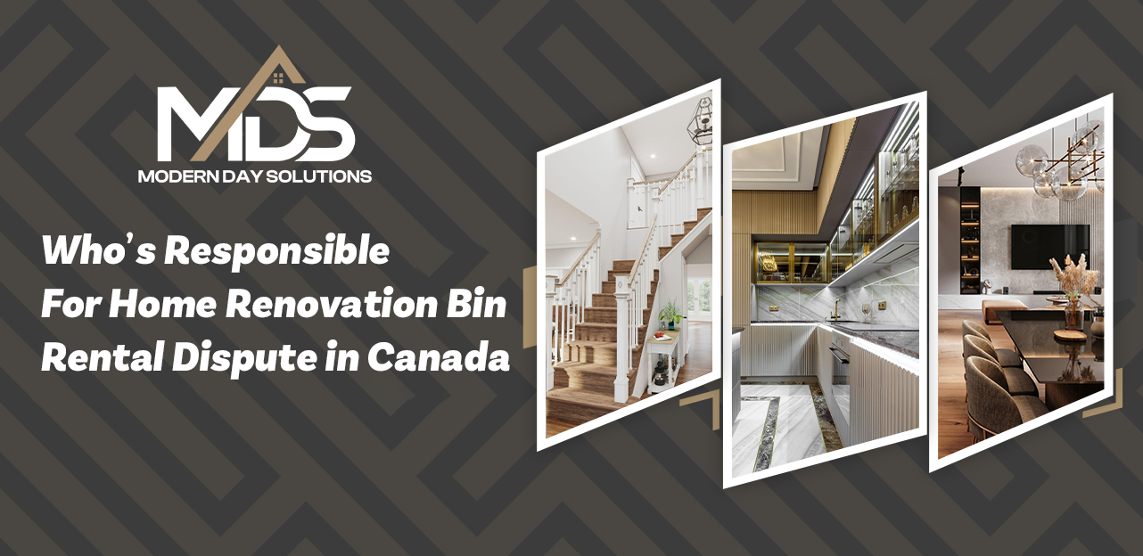 Home Renovation Bin Rental Dispute in Canada